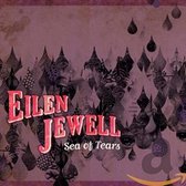 Eilen Jewell - Sea Of Tears (CD) (Reissue)