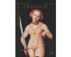Omslag van LUCAS CRANACH EN ZIJN TIJD/ET SON TEMPS