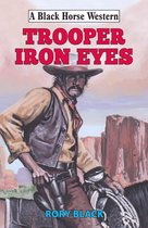 Black Horse Western 0 - Trooper Iron Eyes