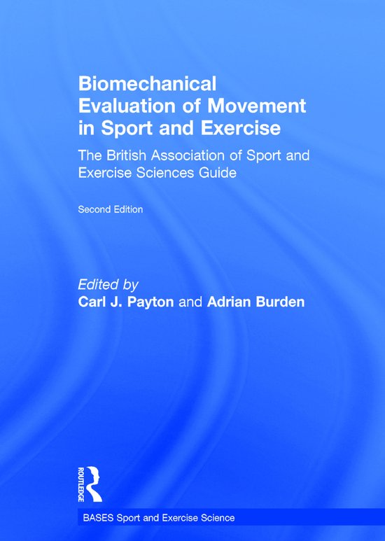 Biomechanical Evaluation of Movement in Sport and Exercise - cover