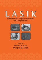 Refractive Surgery- LASIK (Laser in Situ Keratomileusis)