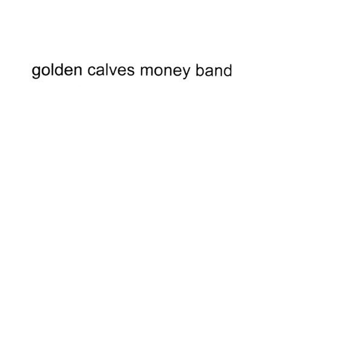 Golden Calves - Collection: Money Band + Century Band (LP)