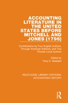 Routledge Library Editions: Accounting History- Accounting Literature in the United States Before Mitchell and Jones (1796)