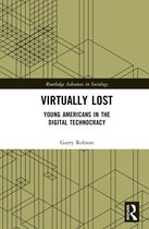 Routledge Advances in Sociology- Virtually Lost