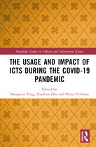 Routledge Studies in Library and Information Science-The Usage and Impact of ICTs during the Covid-19 Pandemic