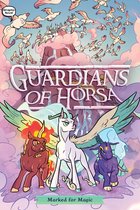 Guardians of Horsa- Marked for Magic