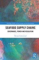 Boekcover met aquarel-achtige achtergrond in blauw en oranje. Titel: SEAFOOD SUPPLY CHAINS GOVERNANCE, POWER AND REGULATION door Miriam Greenwood.