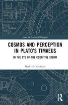 Issues in Ancient Philosophy- Cosmos and Perception in Plato’s Timaeus