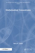 AK Peters/CRC Recreational Mathematics Series- Mathematical Conundrums