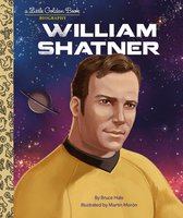 Little Golden Book- William Shatner: A Little Golden Book Biography
