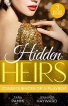 Hidden Heirs: Consequences Of A Playboy: Crowned for the Drakon Legacy (The Drakon Royals) / Carrying the King's Pride / Sheikh's Baby of Revenge