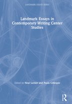 Landmark Essays Series- Landmark Essays in Contemporary Writing Center Studies