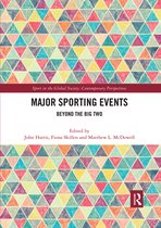 Sport in the Global Society – Contemporary Perspectives- Major Sporting Events