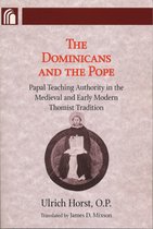 Conway Lectures in Medieval Studies- Dominicans and the Pope