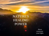 Nature's Healing Powers