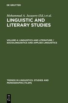 Trends in Linguistics. Studies and Monographs [TiLSM]10- Linguistics and Literature / Sociolinguistics and Applied Linguistics