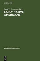 World Anthropology- Early Native Americans