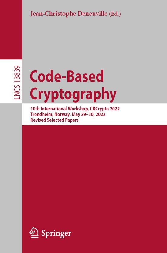 Lecture Notes in Computer Science13839- Code-Based Cryptogra ... - cover