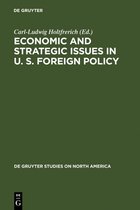 De Gruyter Studies on North America3- Economic and Strategic Issues in U. S. Foreign Policy