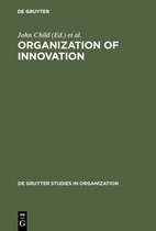De Gruyter Studies in Organization11- Organization of Innovation