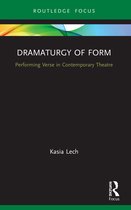 Focus on Dramaturgy- Dramaturgy of Form