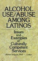 Alcohol Use/Abuse Among Latinos