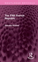 Routledge Revivals-The Fifth French Republic