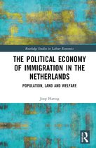 Routledge Studies in Labour Economics-The Political Economy of Immigration in The Netherlands