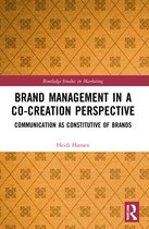 Routledge Studies in Marketing- Brand Management in a Co-Creation Perspective