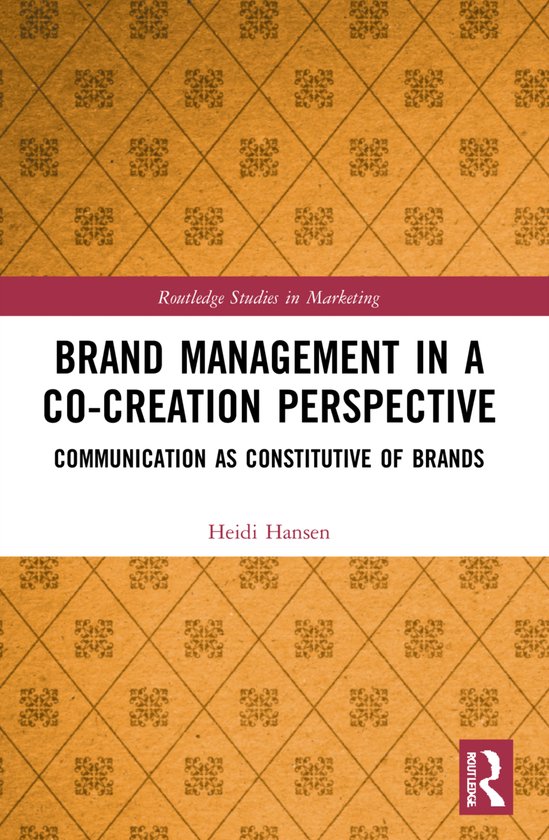 Routledge Studies in Marketing- Brand Management in a Co-Cre ... - cover