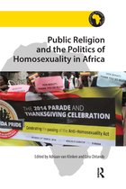 Religion in Modern Africa- Public Religion and the Politics of Homosexuality in Africa