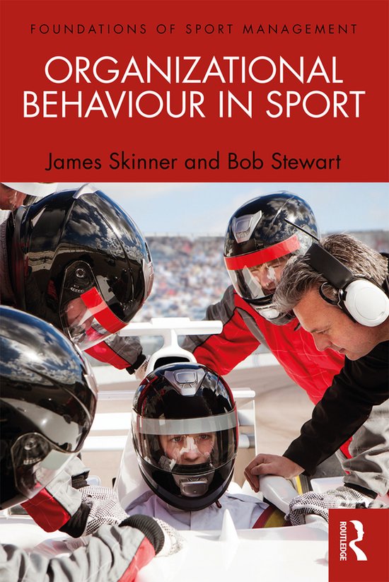 Organizational Behaviour in Sport | 9780415671767 | James Skinner ...
