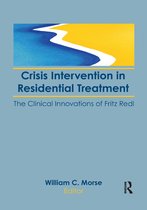 Crisis Intervention in Residential Treatment