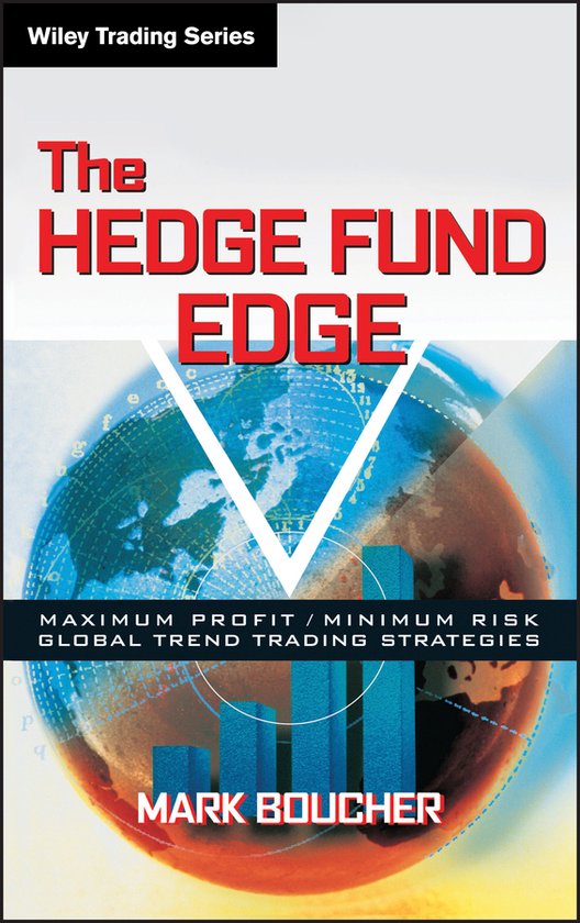 Couverture du livre : "The Hedge Fund Edge" avec "Wiley Trading Series" en haut. Un globe avec un motif abstrait et des barres.