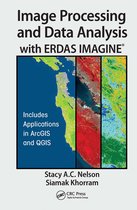Image Processing and Data Analysis with ERDAS IMAGINEÂ®