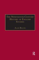 The Nineteenth Century Series-The Nineteenth-Century History of English Studies