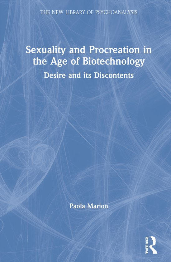 The New Library of Psychoanalysis- Sexuality and Procreation ... - cover