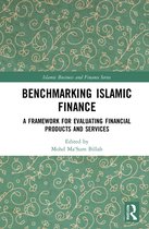 Islamic Business and Finance Series- Benchmarking Islamic Finance