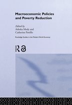 Routledge Studies in the Modern World Economy- Macroeconomic Policies and Poverty