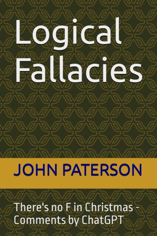 Logical Fallacies (ebook), John Paterson 1230006278625 Boeken