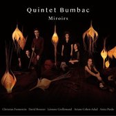Quintet Bumbac - Miroirs (CD)