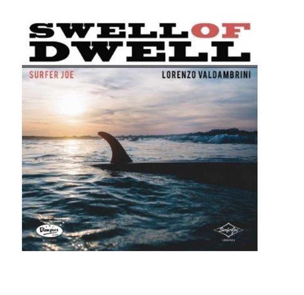Surfer Joe - Swell Of Dwell (LP)