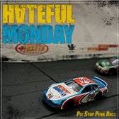 Hateful Monday - Pit Stop Punk Rock (LP)
