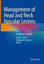 Management of Head and Neck Vascular Lesions