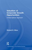 Financial Sector of the American Economy- Valuation of Corporate Growth Opportunities