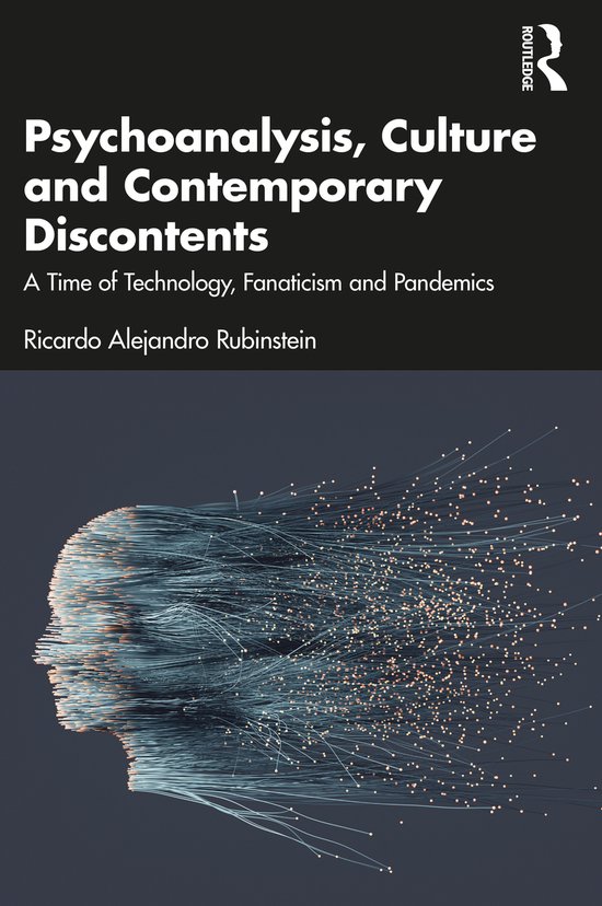 Psychoanalysis, Culture and Contemporary Discontents - cover