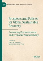 International Papers in Political Economy- Prospects and Policies for Global Sustainable Recovery