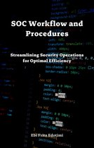 SOC Workflow and Procedures