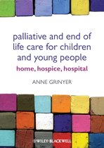 Palliative And End Of Life Care For Children And Young Peopl