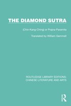 Routledge Library Editions: Chinese Literature and Arts-The Diamond Sutra